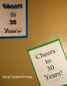 Cheers to 30 Years! Signs